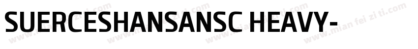 SUERCESHANSANSC HEAVY字体转换